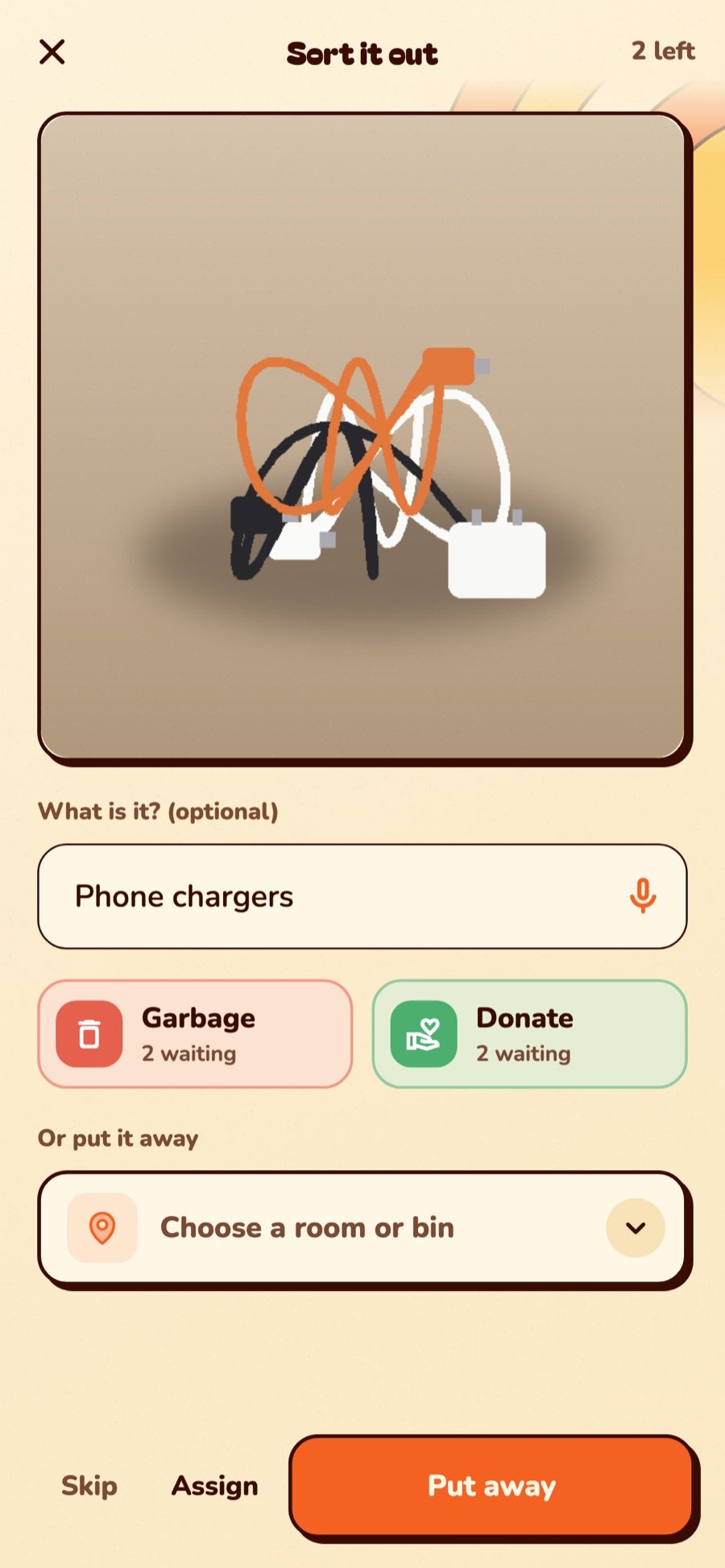 Sort it out: phone chargers, with Garbage and Donate buttons and a place to put it away